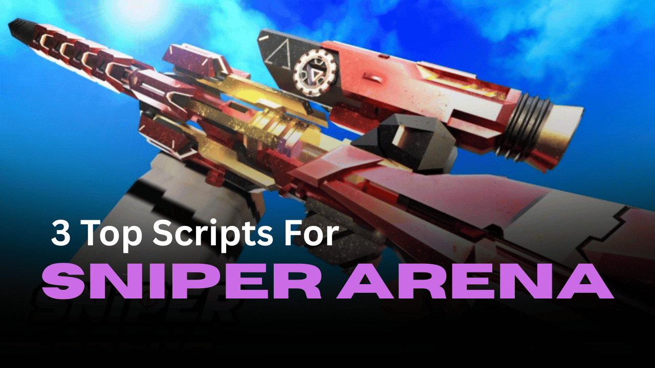 3 Top Sniper Arena Scripts