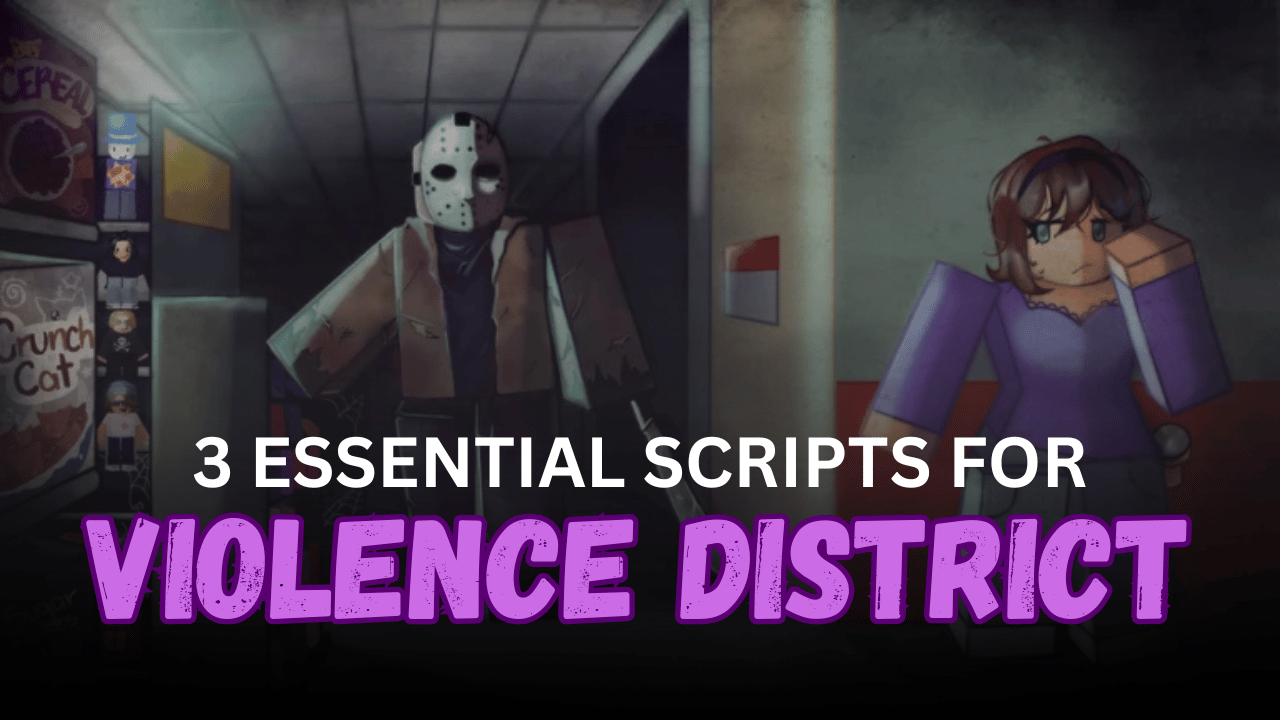 3 Essential Violence District Scripts - Auto Farm, ESP, Aimbot & Combat ...
