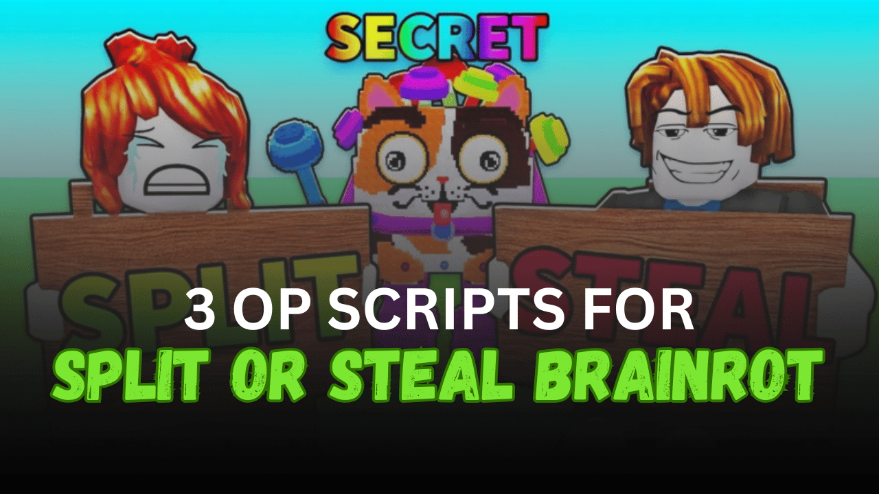 3 OP Split or Steal Brainrot Scripts - Brainrot System, Auto Rewards & Lucky Block Features