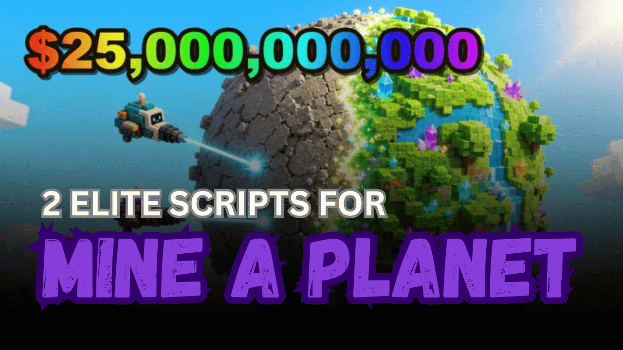 2 Elite Mine a Planet Scripts – Auto Collect Ore, Drones, Pets & More