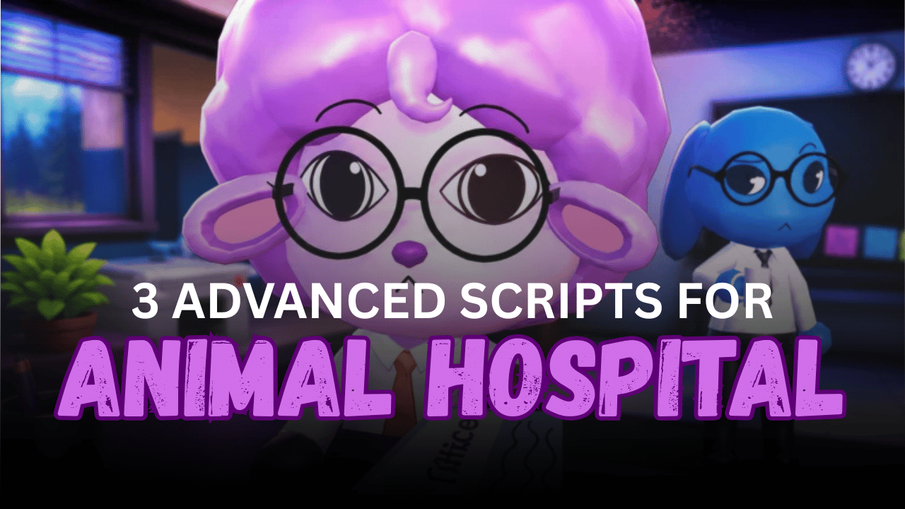 3 Advanced Animal Hospital Scripts – Auto Patients, Anomaly ESP & Auto Finish