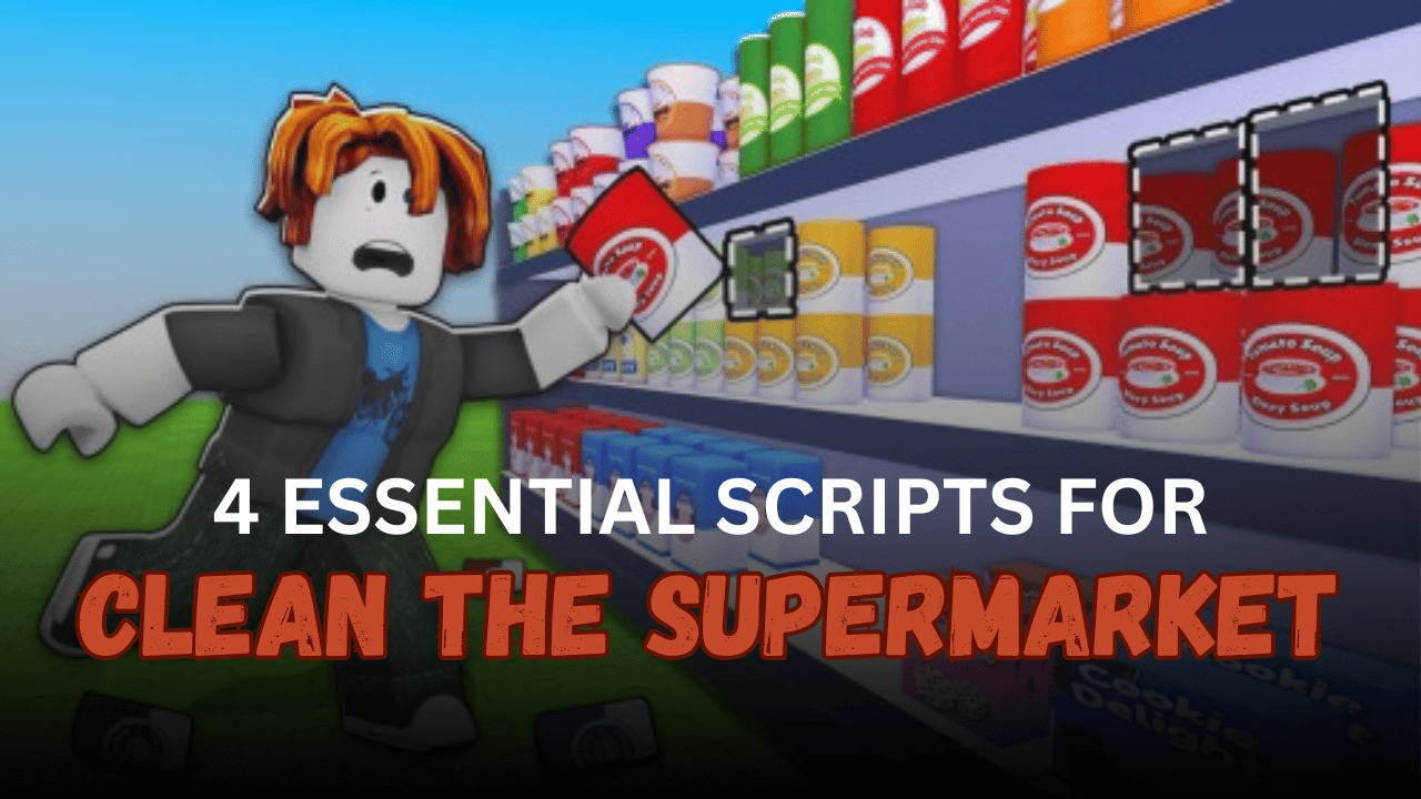 4 Essential Clean the Supermarket Scripts – Auto Seller, Auto Shelver & Auto Complete