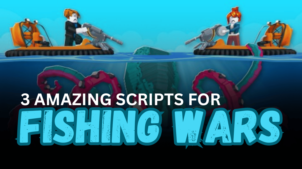 3 Amazing Fishing Wars Scripts - Auto Fish, Auto Attack Pirates & Loot Deposit