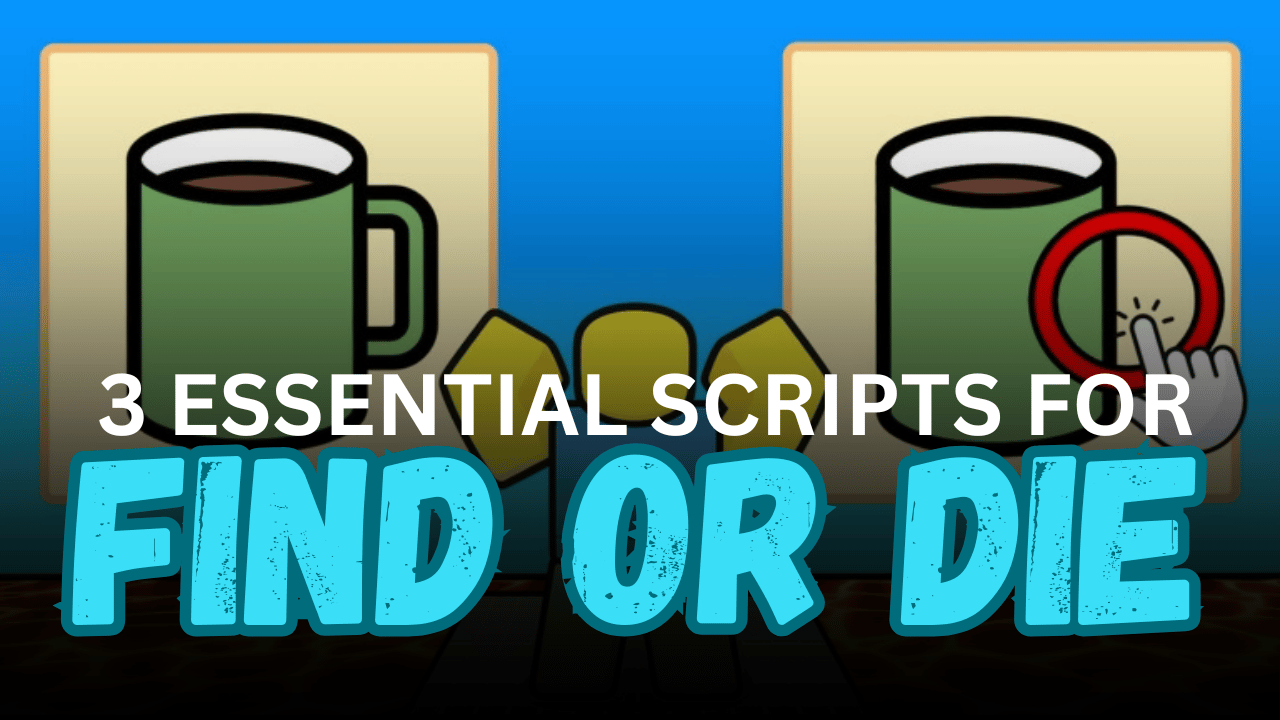 3 Essential Find or Die! Scripts - Auto Solve Differences, Solver Speed & Auto Collect Gems