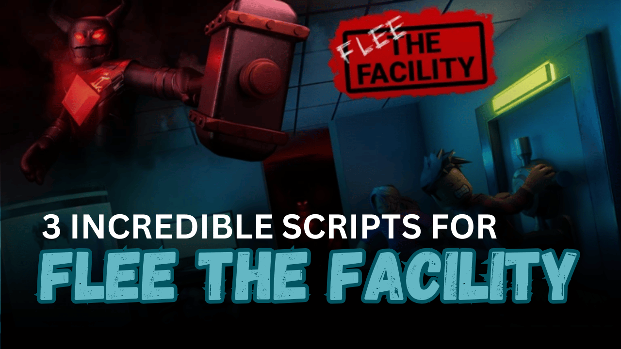 3 Incredible Flee the Facility Scripts - Flee the Facility Auto Solve Hacking, Dual Farm & ESP