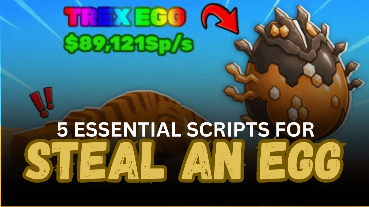 5 Essential Steal an Egg Scripts - Abyss World Boss, Rift Automation & Auto Steal